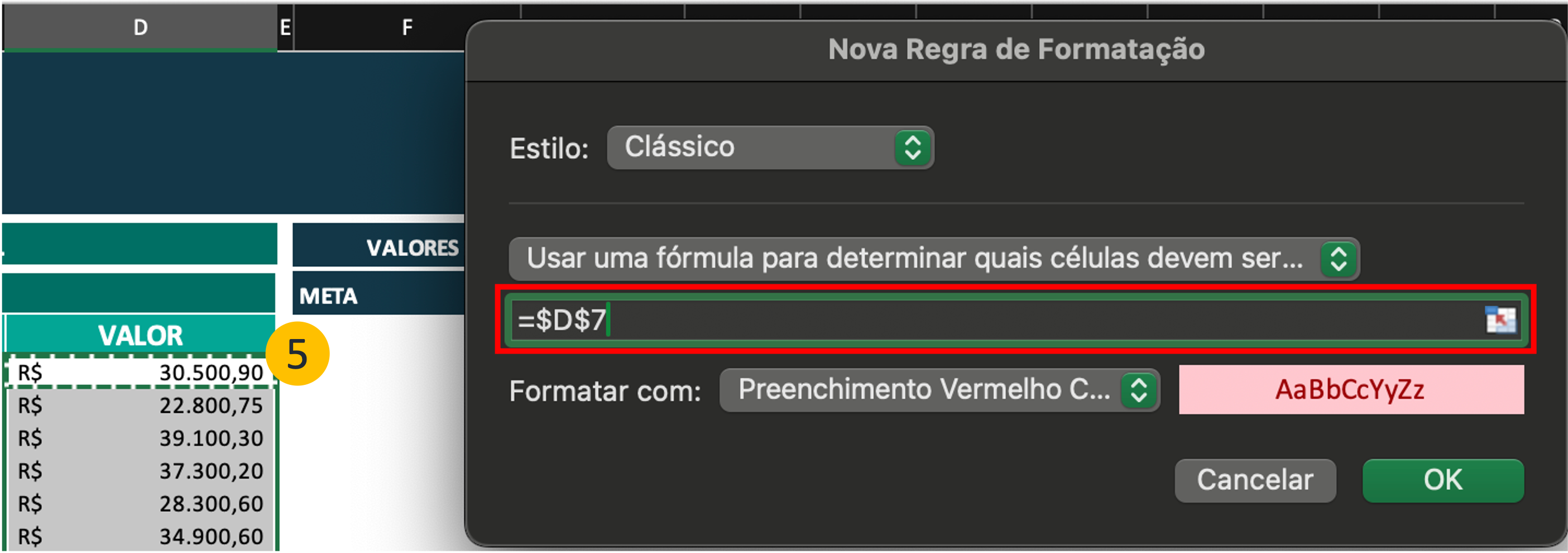 Funcionamento da fórmula para formatação condicional no Excel